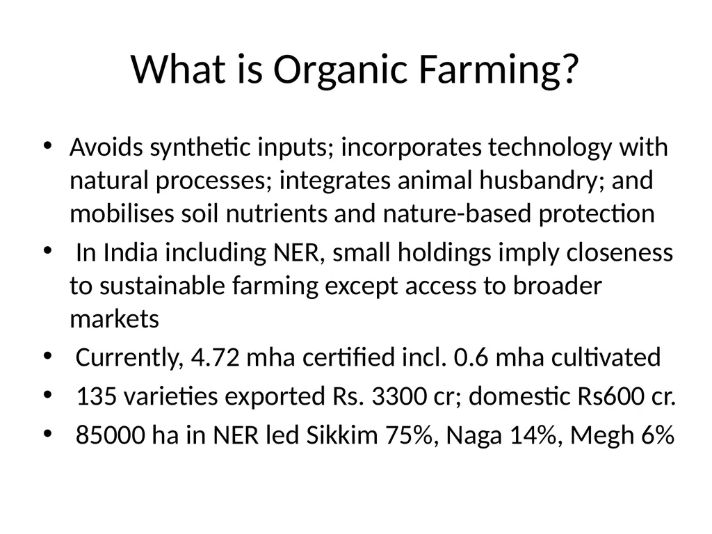 Organic Farming Anand Pattern in Organic Farming - slide 3 of 13