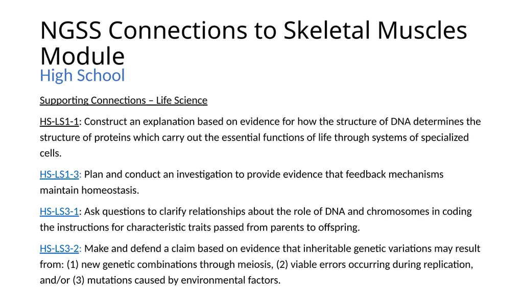 NGSS Connections to the Skeletal Muscle Module - slide 3 of 26