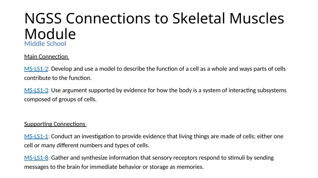 NGSS Connections to the Skeletal Muscle Module - slide 5 of 26