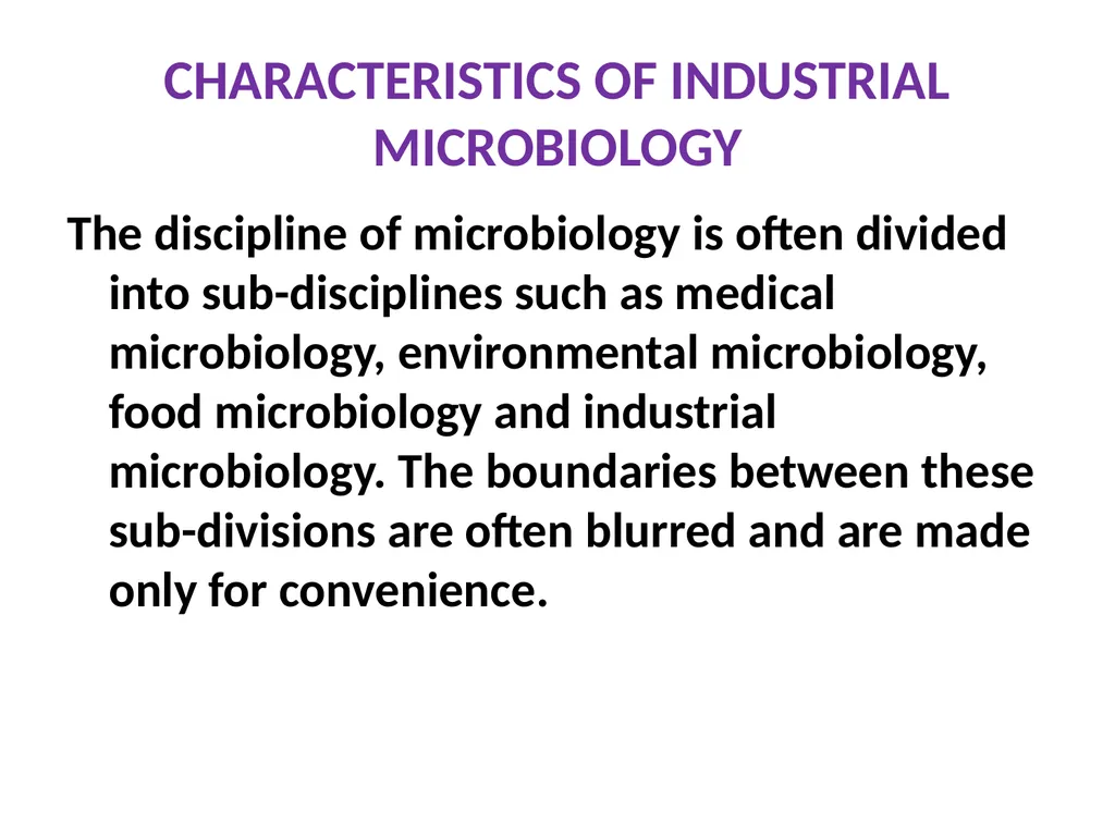 Introduction: Industrial microbiology may be - slide 2 of 16