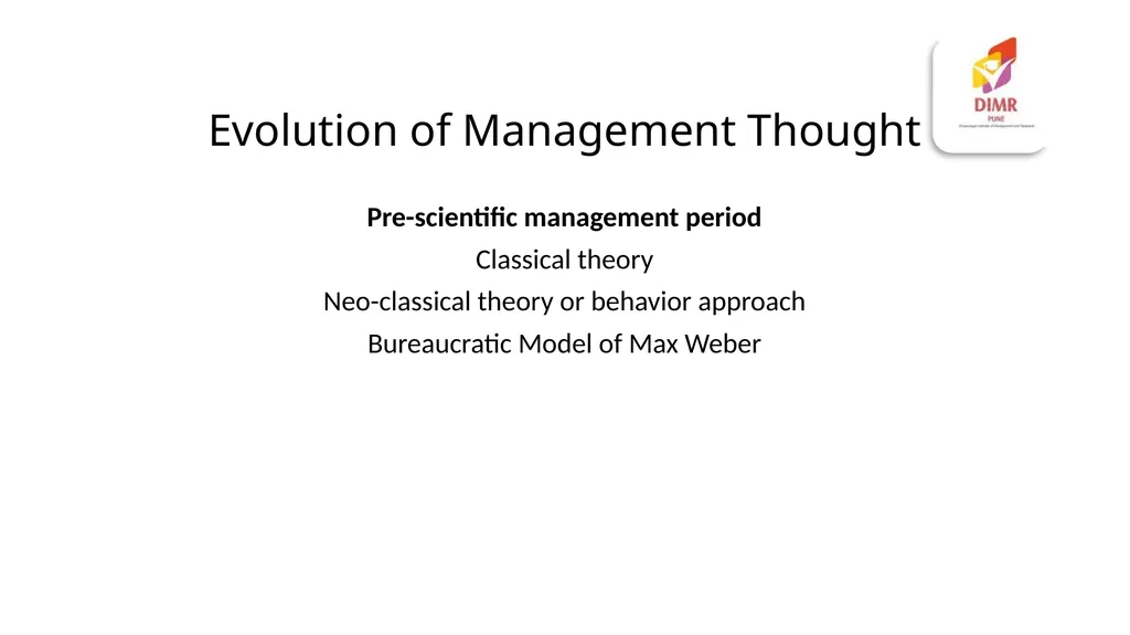 Evolution of Management Thought Pre-scientific - slide 1 of 90