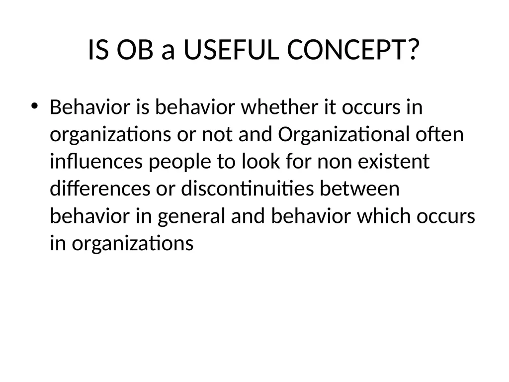 Organizational Behavior Introduction OB is a field - slide 3 of 38