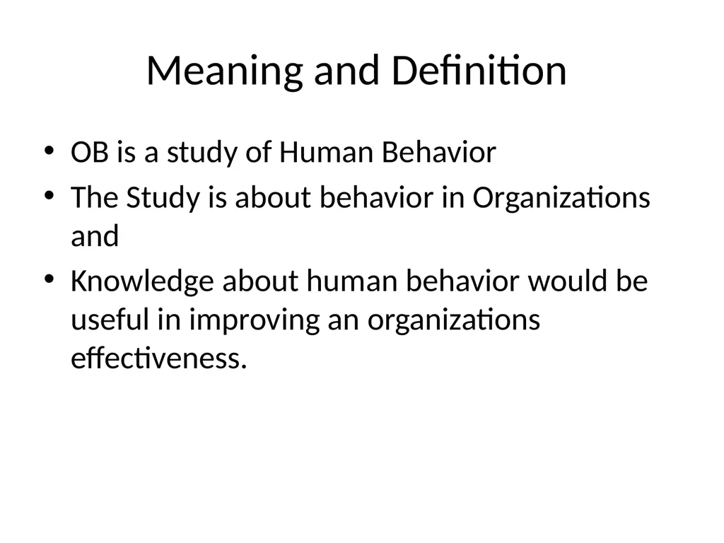 Organizational Behavior Introduction OB is a field - slide 12 of 38