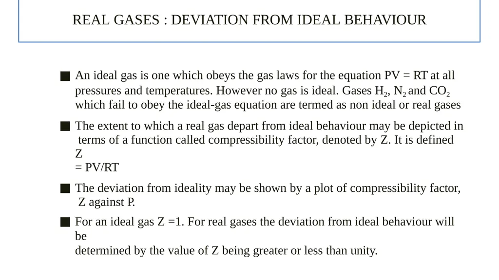 GASEOUS STATE Paper: PHYSICAL CHEMISTRY (BSc. Part - slide 7 of 11