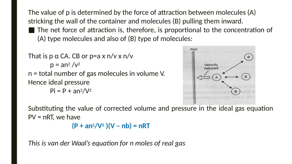 GASEOUS STATE Paper: PHYSICAL CHEMISTRY (BSc. Part - slide 10 of 11