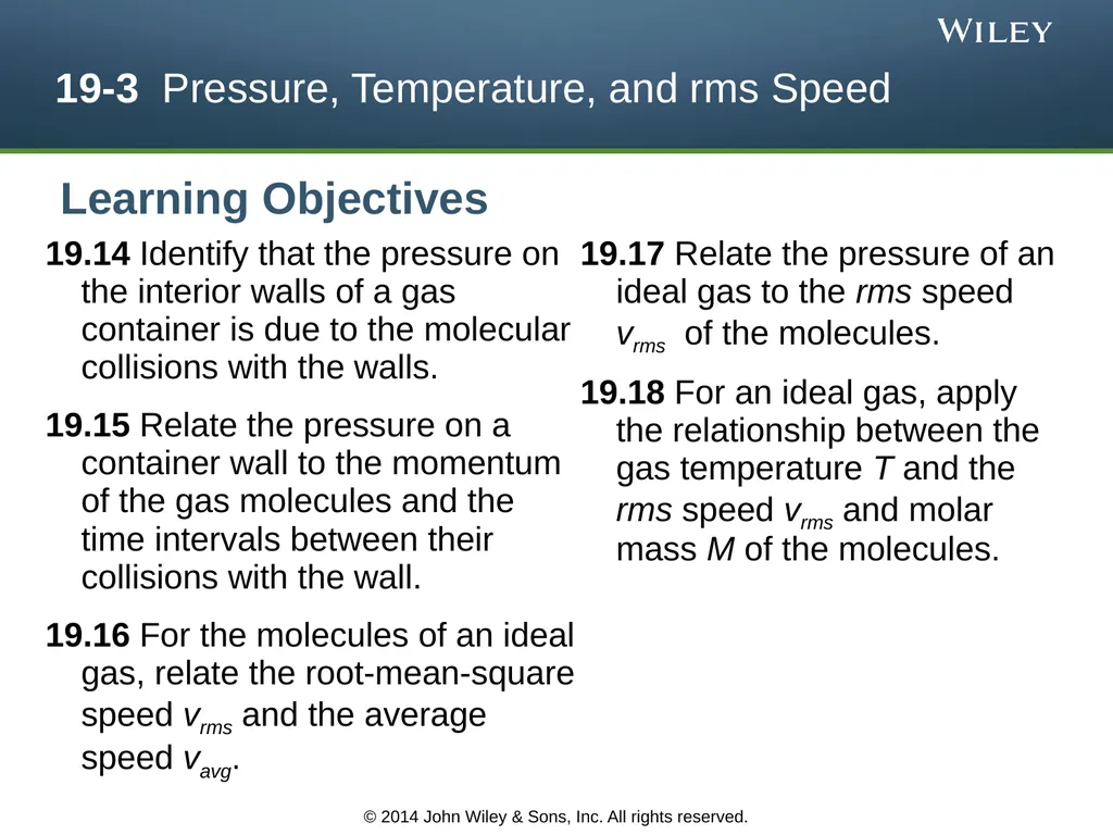 The Kinetic Theory of Gases Chapter 19 Copyright © - slide 8 of 27