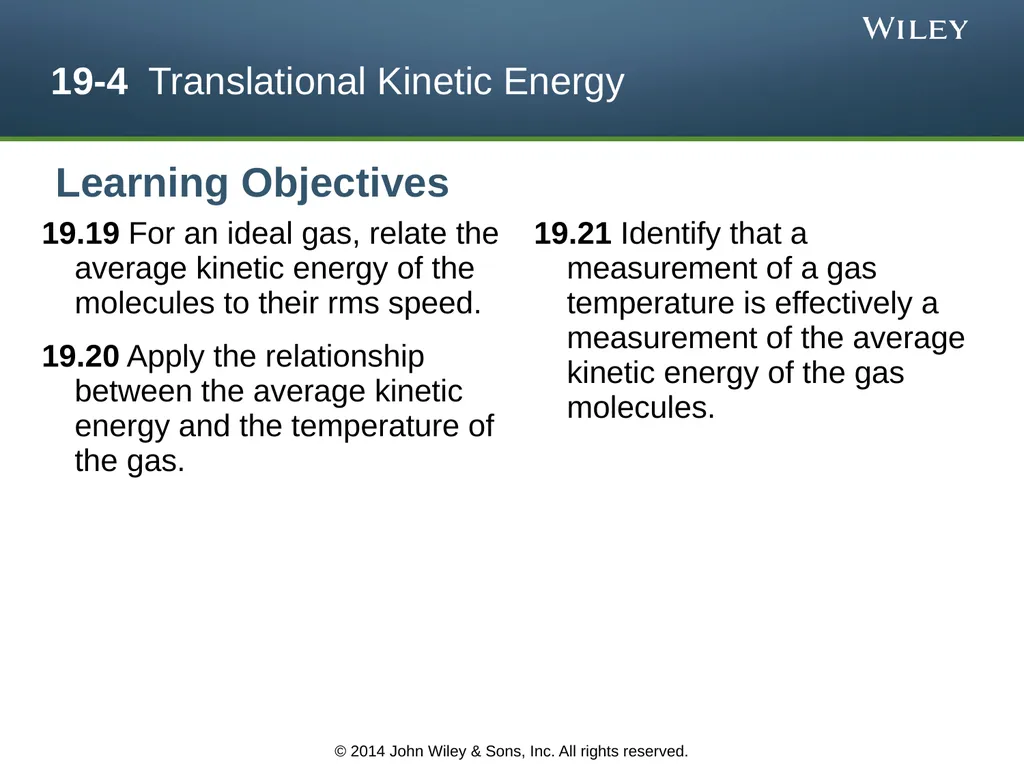 The Kinetic Theory of Gases Chapter 19 Copyright © - slide 10 of 27