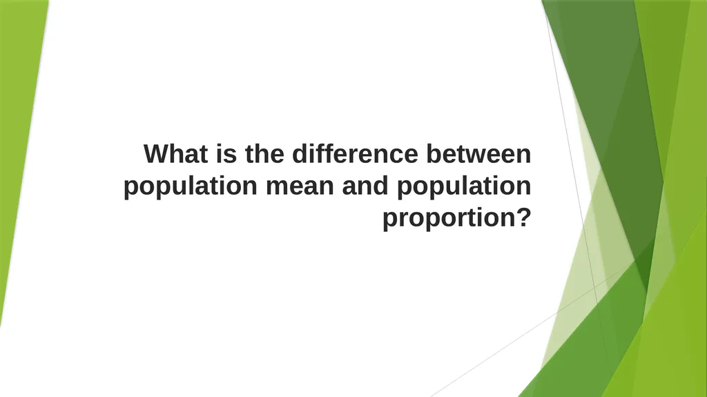 What is the difference between population mean and