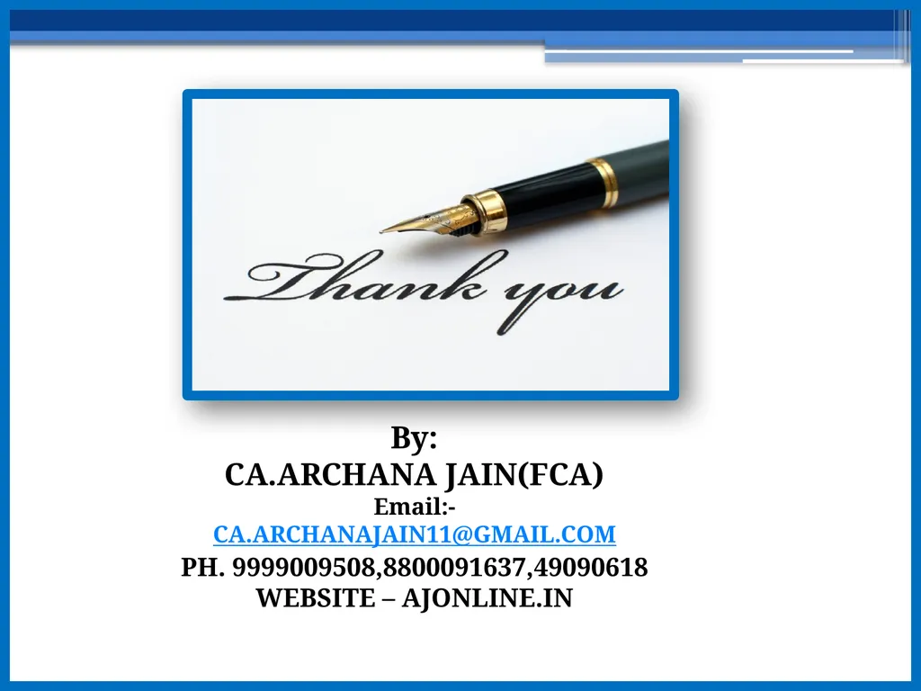VALUATION By: CA Archana Jain B.COM(H)SRCC. - slide 33 of 33