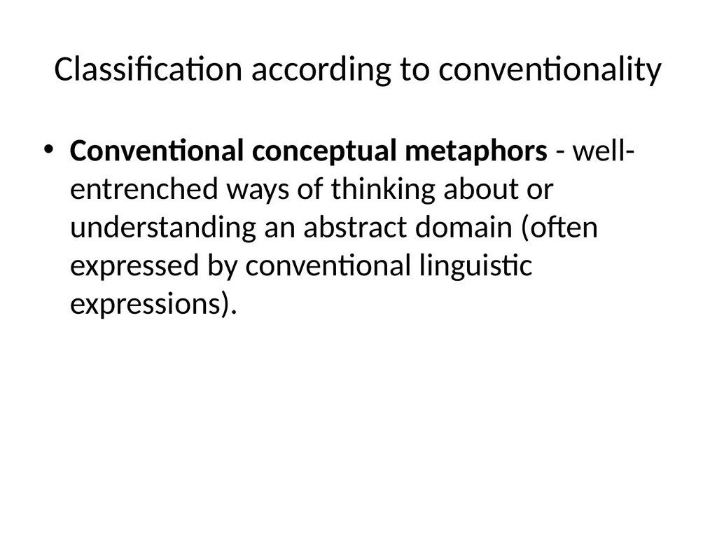The conceptual metaphor theory Basic concepts and - slide 18 of 46