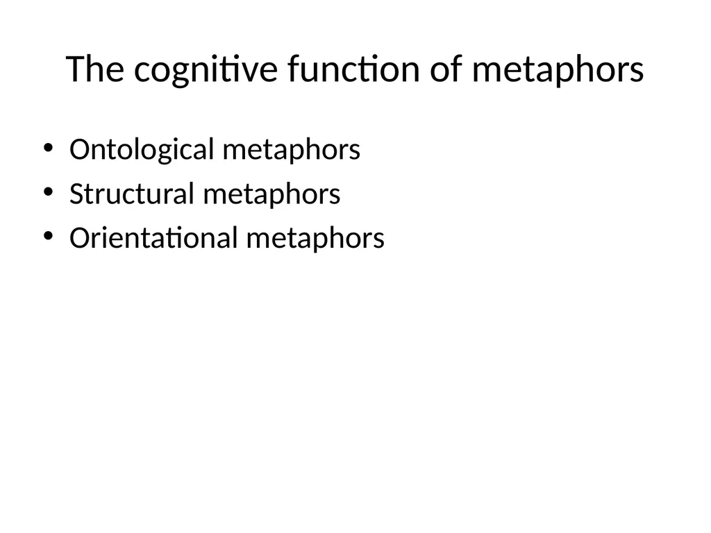 The conceptual metaphor theory Basic concepts and - slide 20 of 46