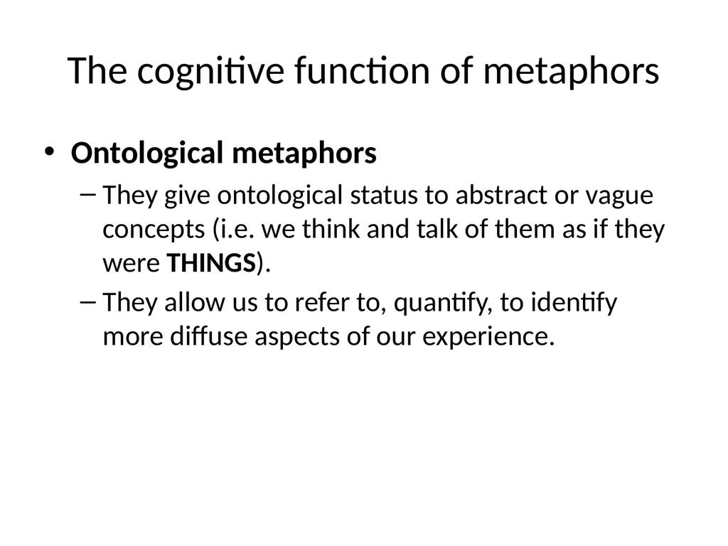 The conceptual metaphor theory Basic concepts and - slide 21 of 46