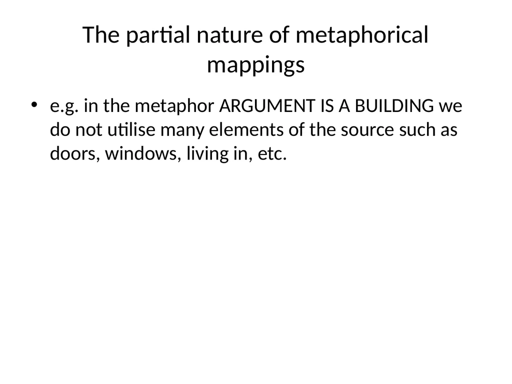 The conceptual metaphor theory Basic concepts and - slide 29 of 46