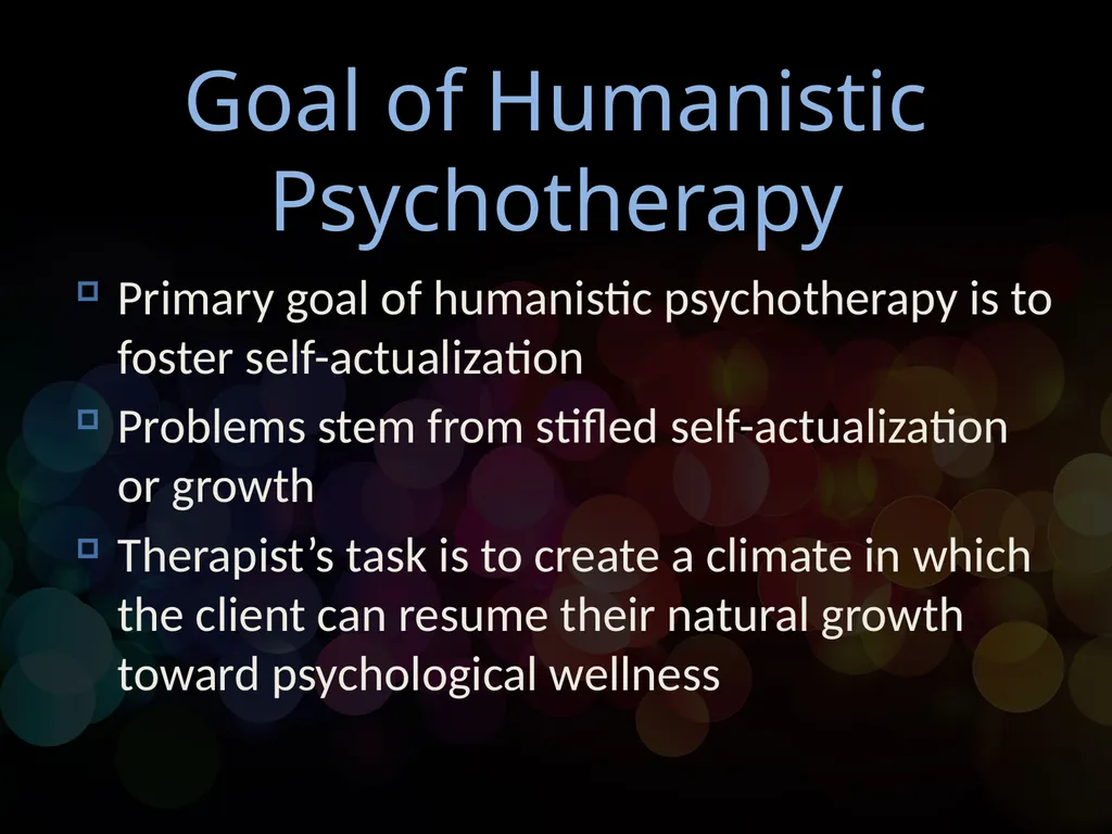 Chapter 13 Humanistic Psychotherapy Humanism Carl - slide 4 of 15