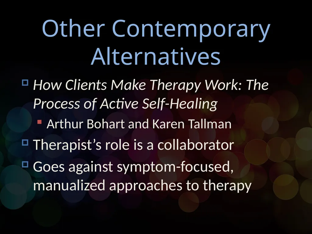 Chapter 13 Humanistic Psychotherapy Humanism Carl - slide 14 of 15