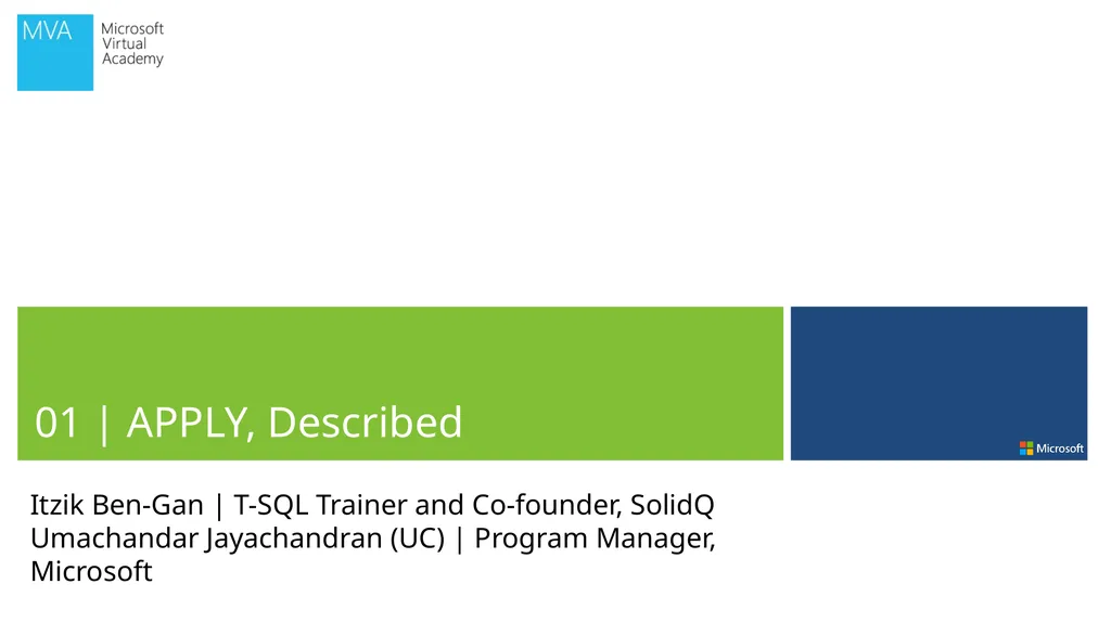 Itzik Ben-Gan | T-SQL Trainer and Co-founder, - slide 7 of 13