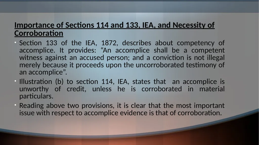 ACCOMPLICE EVIDENCE © Sumiti Ahuja, Assistant - slide 10 of 13