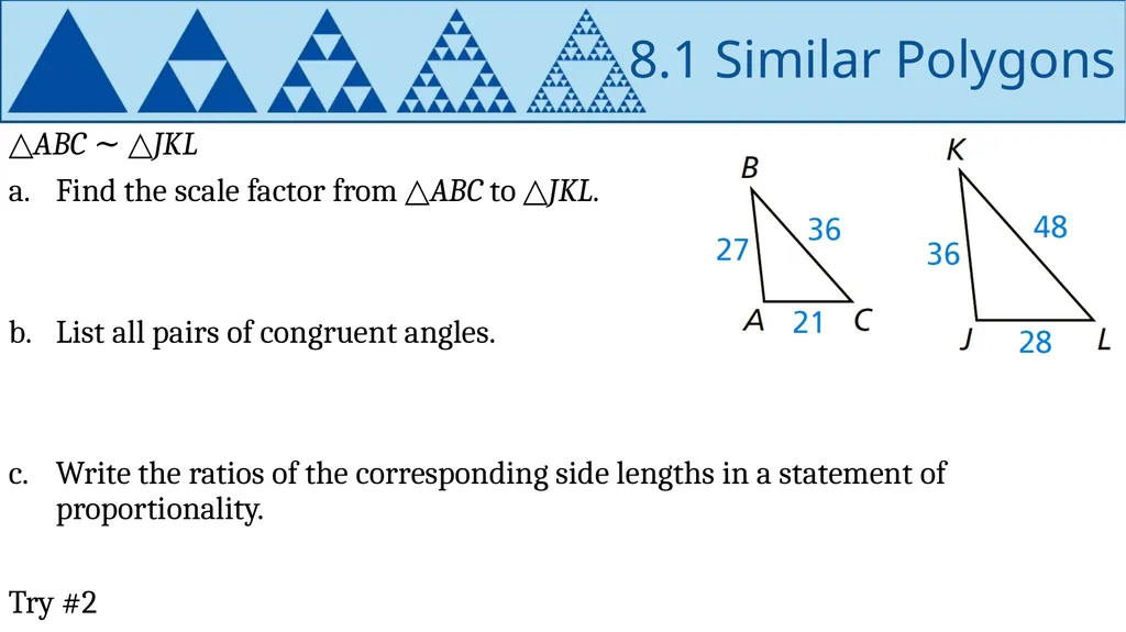 Similarity Geometry Chapter 8 This Slideshow was - slide 6 of 24