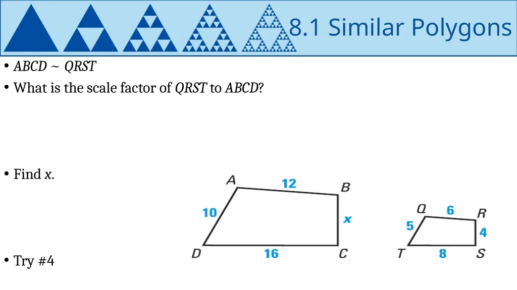 Similarity Geometry Chapter 8 This Slideshow was - slide 7 of 24