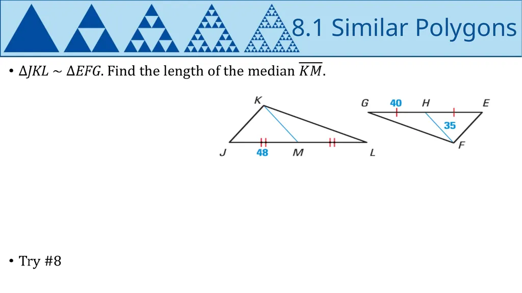 Similarity Geometry Chapter 8 This Slideshow was - slide 8 of 24