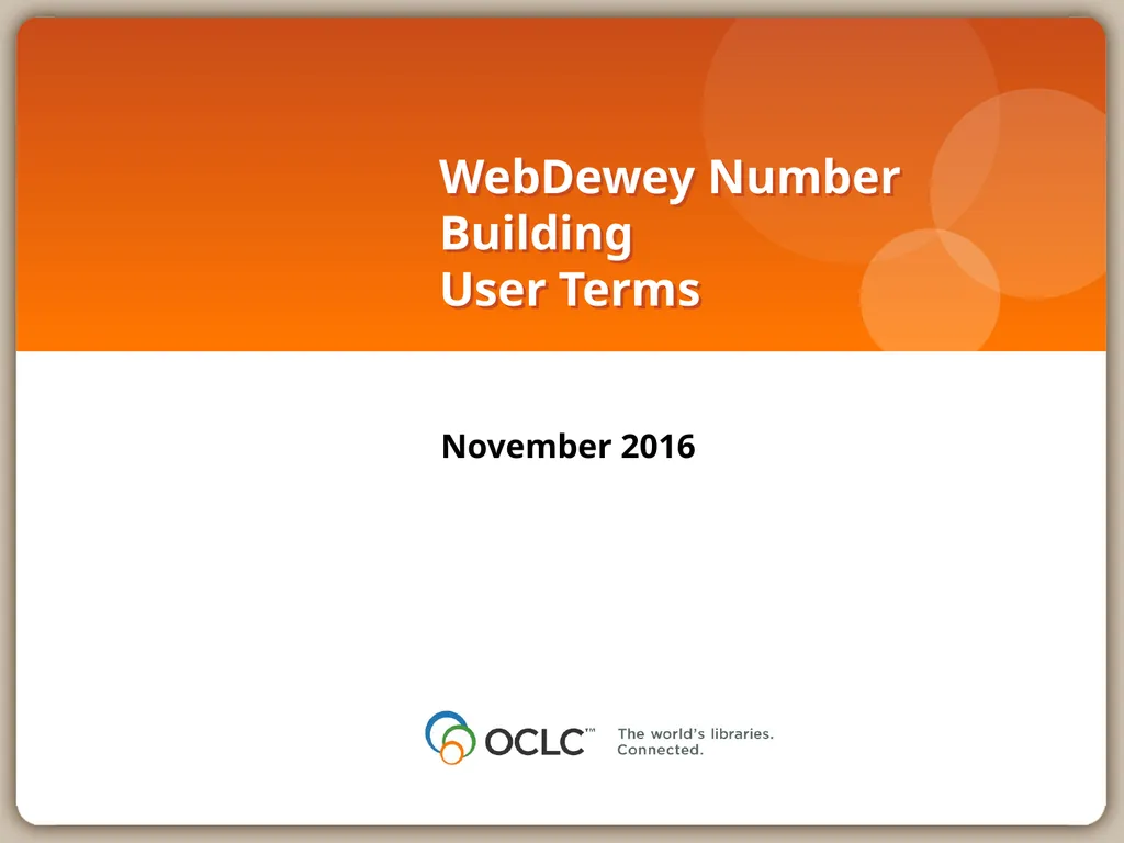 WebDewey Number Building User Terms November 2016 - slide 1 of 11