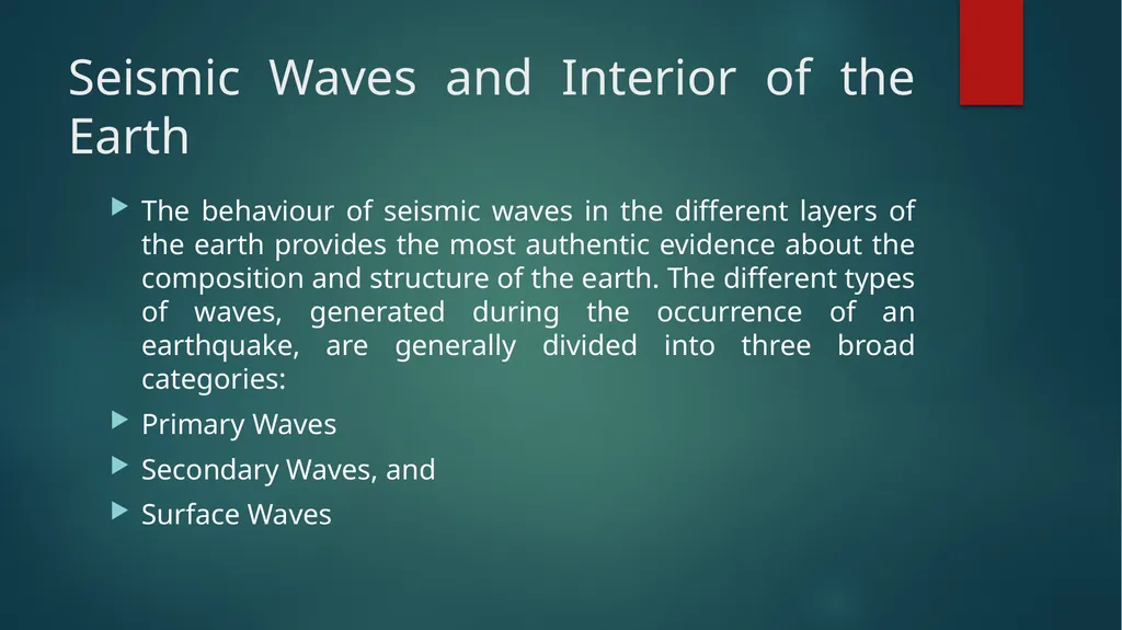 Internal Structure of Earth based on Seismic - slide 2 of 10