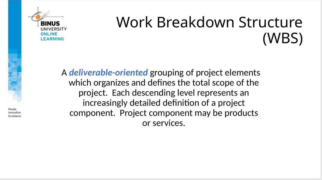 Project Management Scope Management Topic 6 - slide 13 of 34