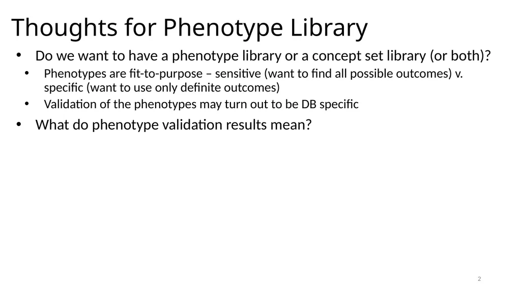 Phenotype Algorithm Validation PheValuator on the - slide 2 of 2