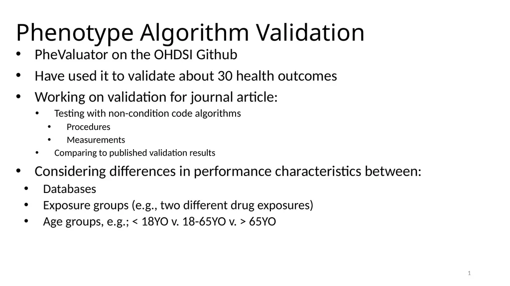 Phenotype Algorithm Validation PheValuator on the