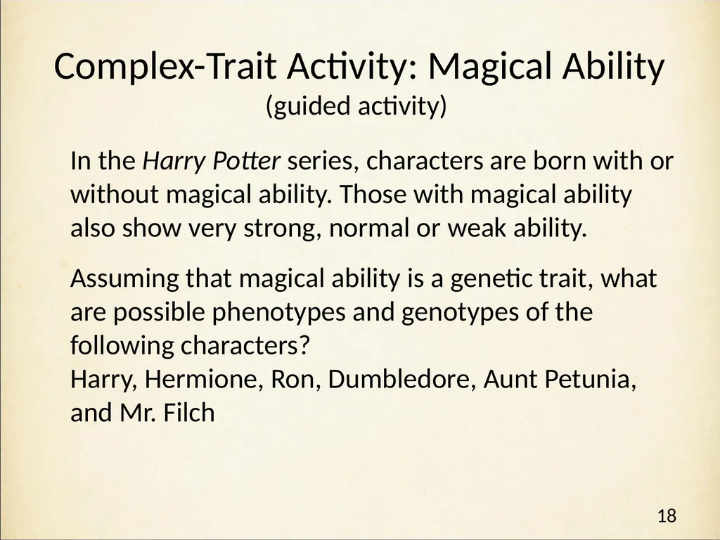 Genetics in Harry Potter’s World Lesson 2 Beyond - slide 18 of 31