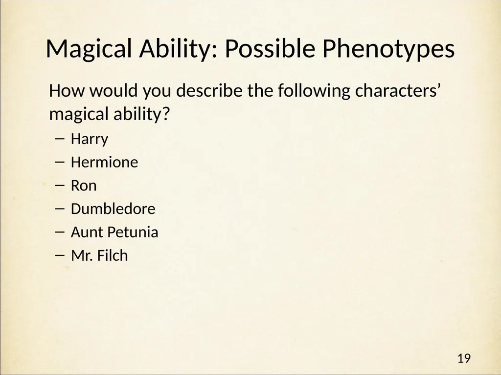 Genetics in Harry Potter’s World Lesson 2 Beyond - slide 19 of 31
