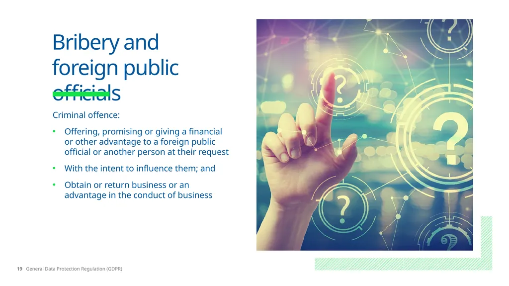 No Place for Bribery Learning Objectives What is - slide 19 of 28