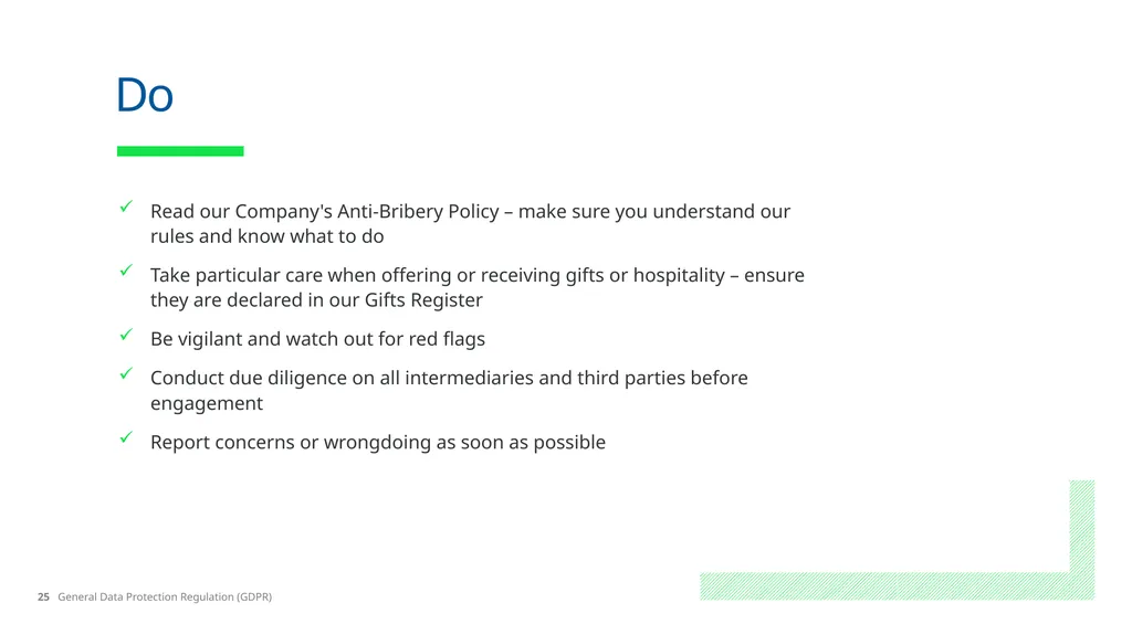 No Place for Bribery Learning Objectives What is - slide 25 of 28