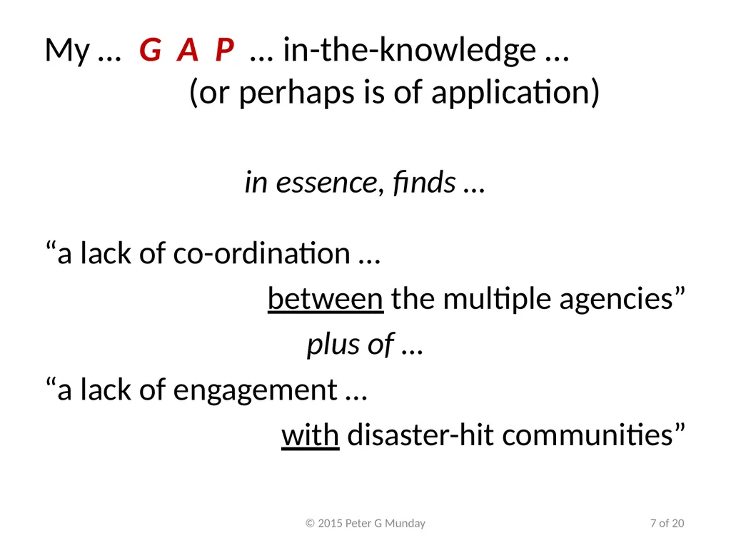 VSM working in Natural Disasters Peter Munday, PhD - slide 7 of 20