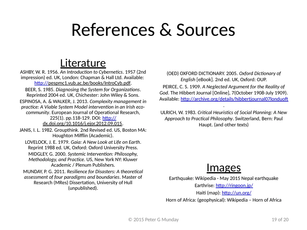 VSM working in Natural Disasters Peter Munday, PhD - slide 19 of 20