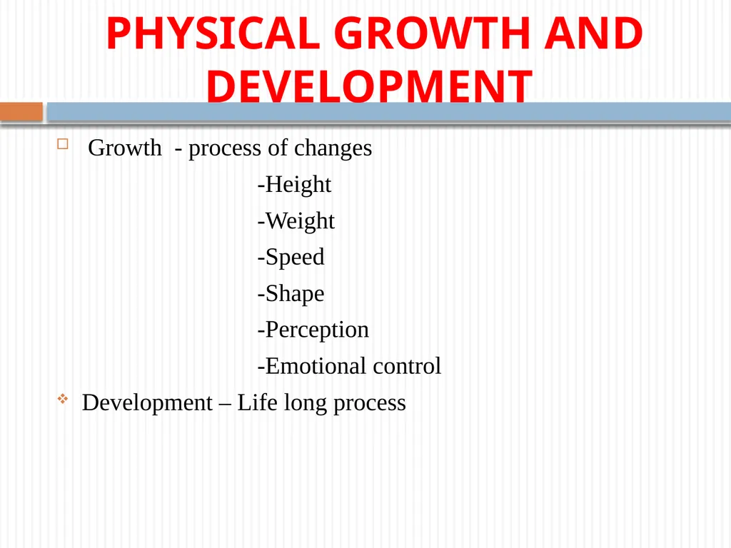 Childhood and growing up Prepared by P.RAJENDRAN - slide 3 of 18