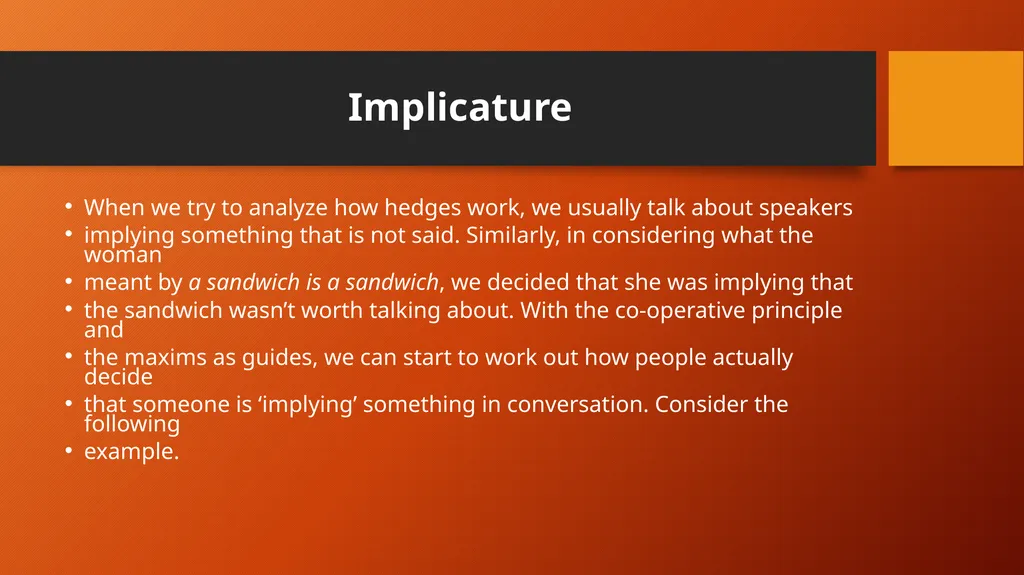 Discourse Analysis Conversational Maxims The - slide 10 of 20