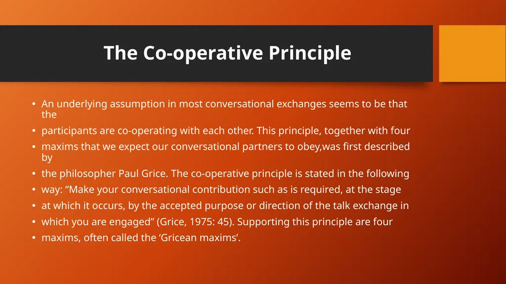 Discourse Analysis Conversational Maxims The - slide 2 of 20