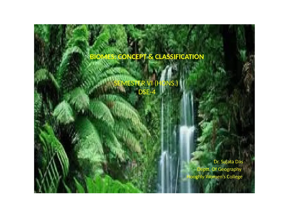BIOMES: CONCEPT & CLASSIFICATION SEMESTER VI - slide 1 of 6