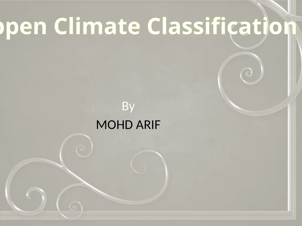 By MOHD ARIF Köppen Climate Classification - slide 1 of 10
