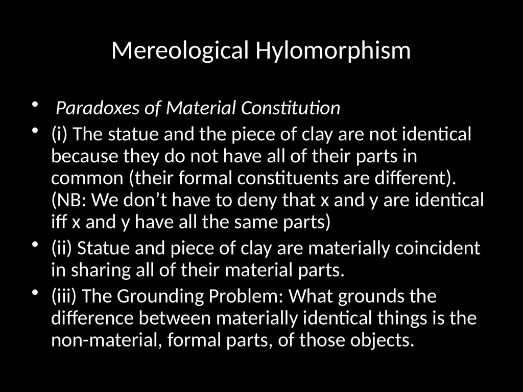 PH251 Metaphysics Week 10. Neo-Aristotelian - slide 18 of 26