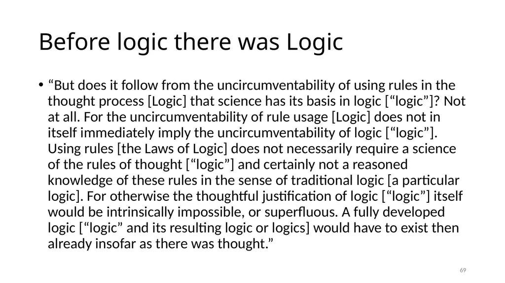 Much Ado about The Nothing Carnap and Heidegger on - slide 69 of 86