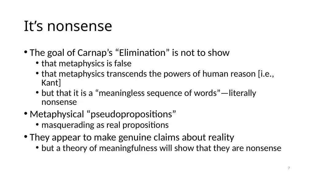 Much Ado about The Nothing Carnap and Heidegger on - slide 7 of 86