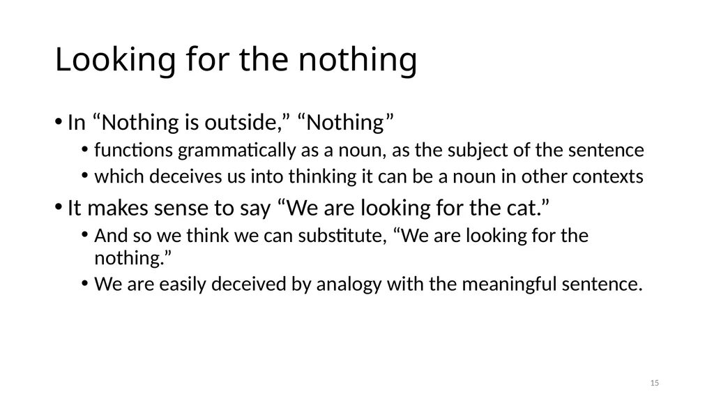 Much Ado about The Nothing Carnap and Heidegger on - slide 15 of 86
