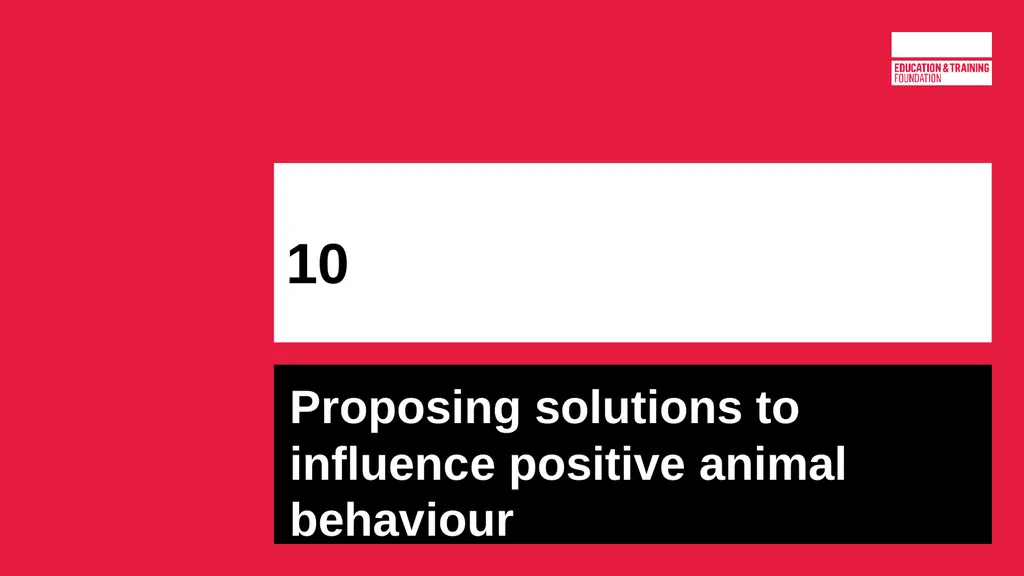 T LEVEL IN ANIMAL CARE AND MANAGEMENT Support - slide 131 of 139