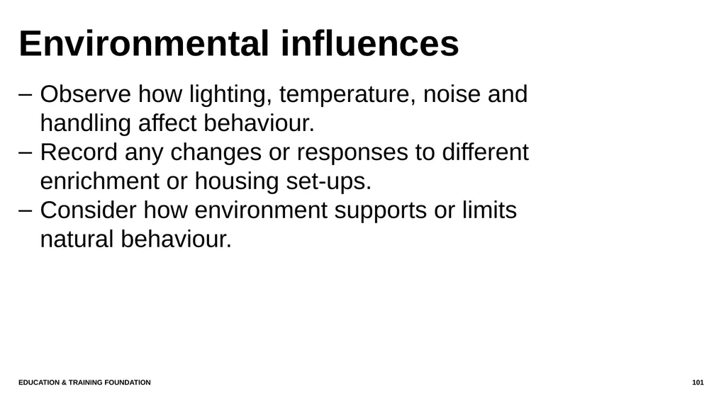 T LEVEL IN ANIMAL CARE AND MANAGEMENT Support - slide 101 of 139