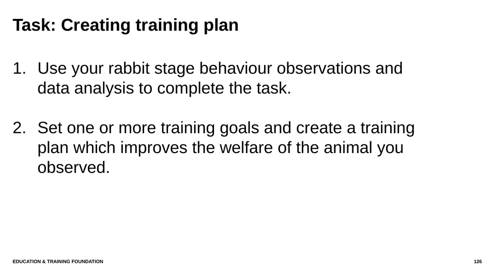 T LEVEL IN ANIMAL CARE AND MANAGEMENT Support - slide 126 of 139