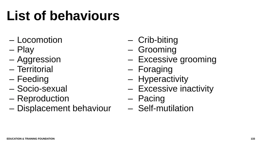 T LEVEL IN ANIMAL CARE AND MANAGEMENT Support - slide 133 of 139