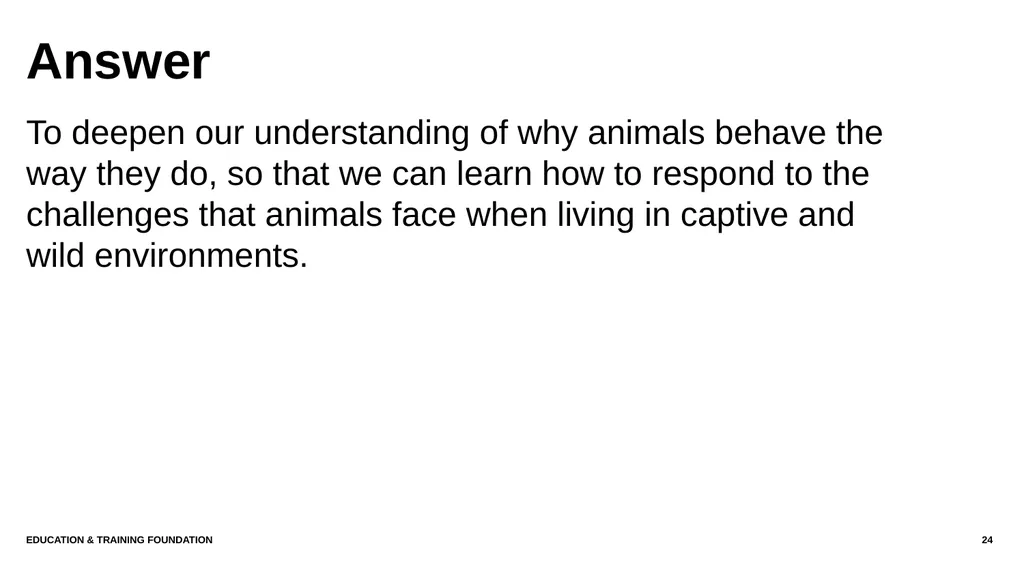 T LEVEL IN ANIMAL CARE AND MANAGEMENT Support - slide 24 of 139