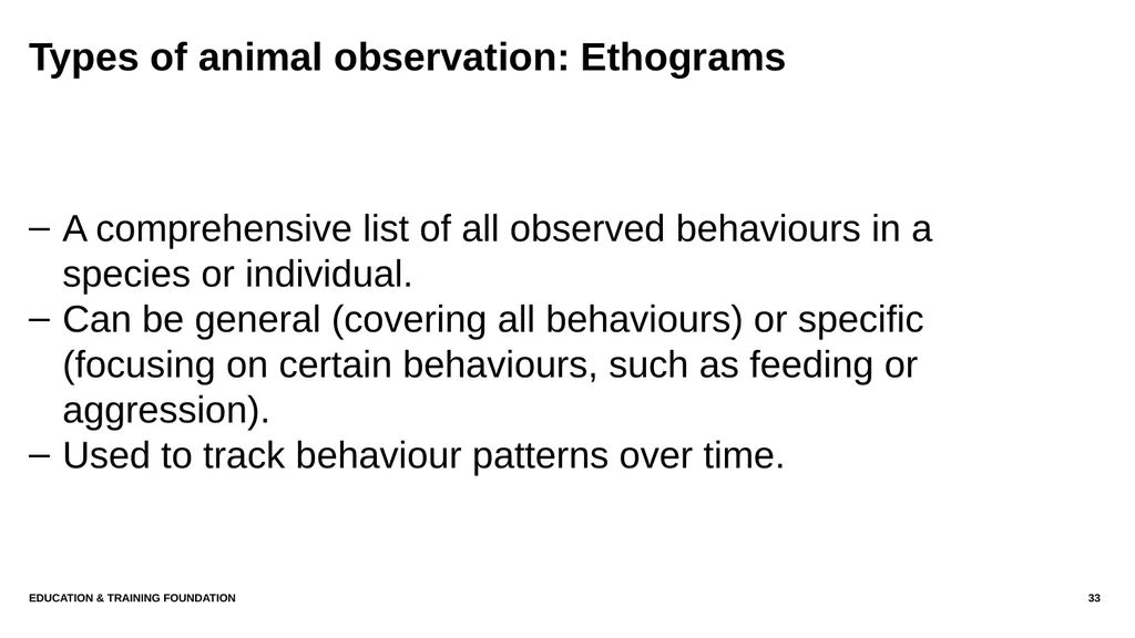 T LEVEL IN ANIMAL CARE AND MANAGEMENT Support - slide 33 of 139